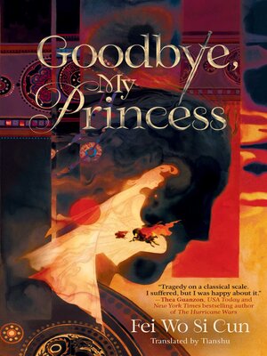 cover image of Goodbye, My Princess